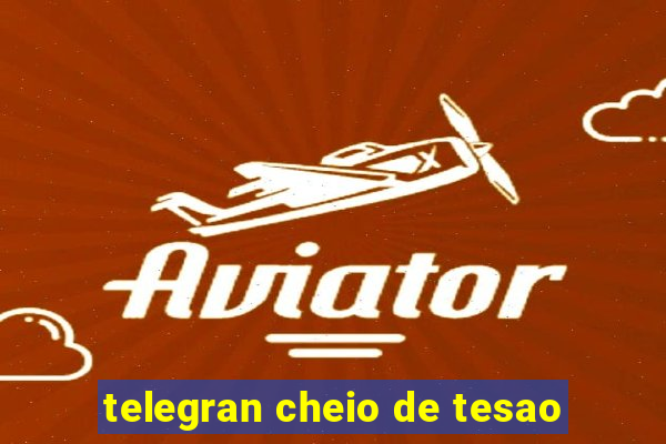 telegran cheio de tesao